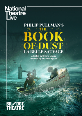 NT Live: The Book of Dust (Live & Encore) (12A) :: Next Showing Thursday 17th February 7:00 PM