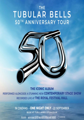 Tubular Bells 50th Anniversary Show :: Next Showing Thursday 22nd September 7:30 PM
