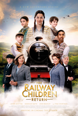 The Railway Children Return (PG) :: Next Showing Monday 29th August 8:00 PM