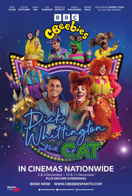 CBeebies: Dick Whittington and his Cat (U) :: Next Showing Saturday 3rd December 11:00 AM