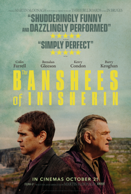 The Banshees of Inisherin (15) :: Next Showing Saturday 10th December 7:30 PM