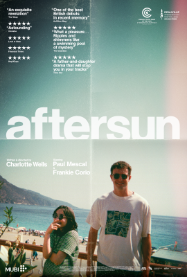 Aftersun (12A) :: Next Showing Sunday 11th December 7:30 PM
