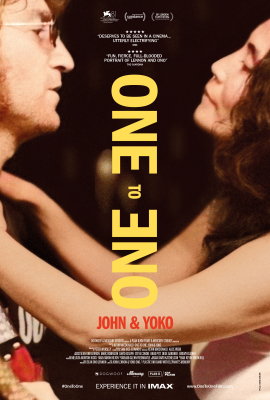 One to One: John & Yoko (15) :: Next Showing Saturday 17th May 7:30 PM