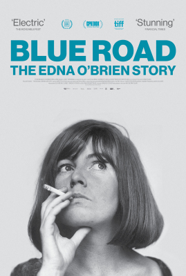 Blue Road: The Edna O'Brien Story (12A) :: Next Showing Sunday 25th May 7:30 PM