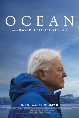 Ocean with David Attenborough (PG) :: Next Showing Saturday 7th June 2:00 PM