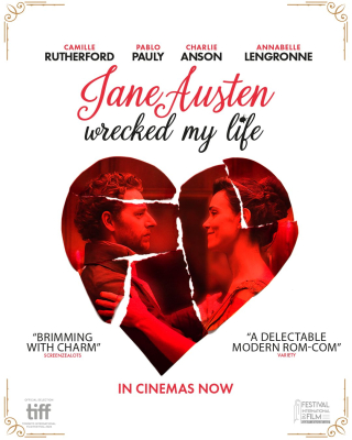 Jane Austen Wrecked My Life (15) :: Next Showing Saturday 12th July 7:30 PM