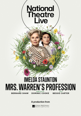 NT Live: Mrs Warren's Profession (12A) :: Next Showing Thursday 23rd October 7:00 PM