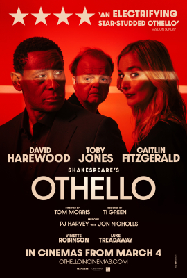 Shakespeare's Othello (15) :: Next Showing Thursday 5th March 7:00 PM