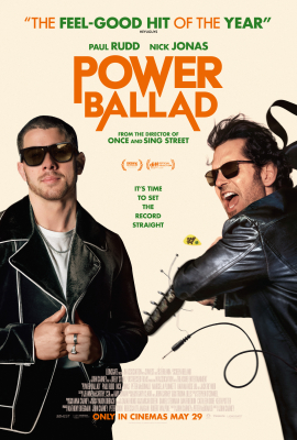 Power Ballad (15) :: Next Showing Friday 19th June 7:30 PM