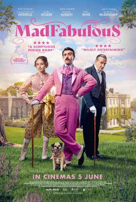 Madfabulous (12A) :: Next Showing Sunday 2nd August 7:30 PM