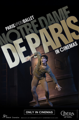 Opera de Paris: Notre-Dame De Paris :: Next Showing Sunday 14th March 2:00 PM
