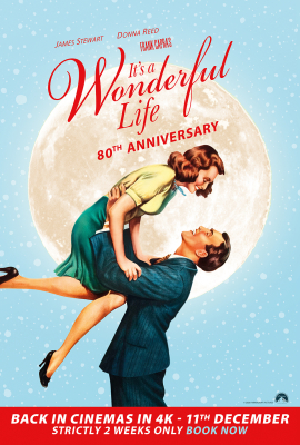 It's A Wonderful Life - 80th Anniversary (U) :: Next Showing Tuesday 15th December 2:00 PM